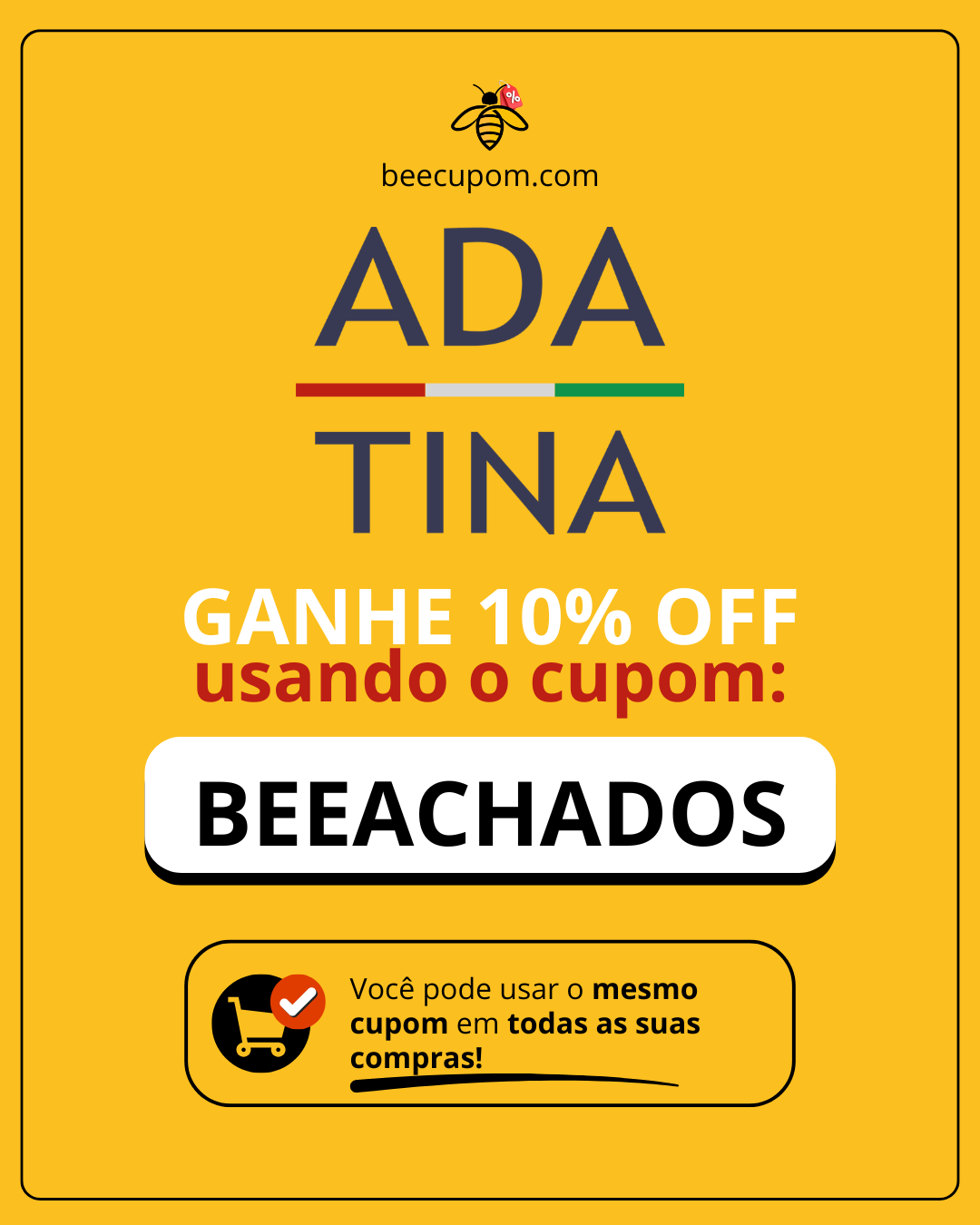 Código promocional Ada Tina com 10% OFF usando o cupom BEEACHADOS para comprar produtos de skincare e dermocosméticos.